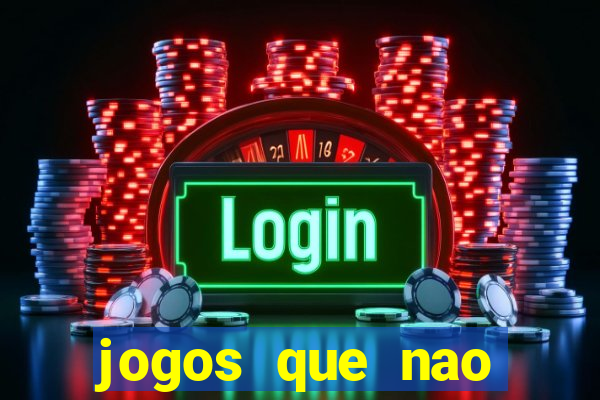 jogos que nao precisa depositar para sacar