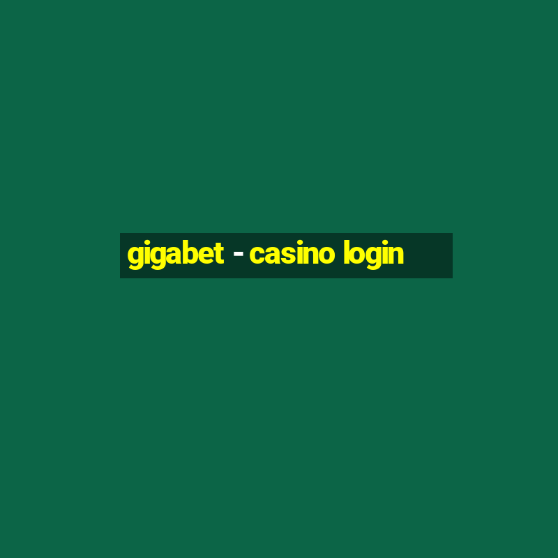 gigabet - casino login