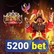 5200 bet