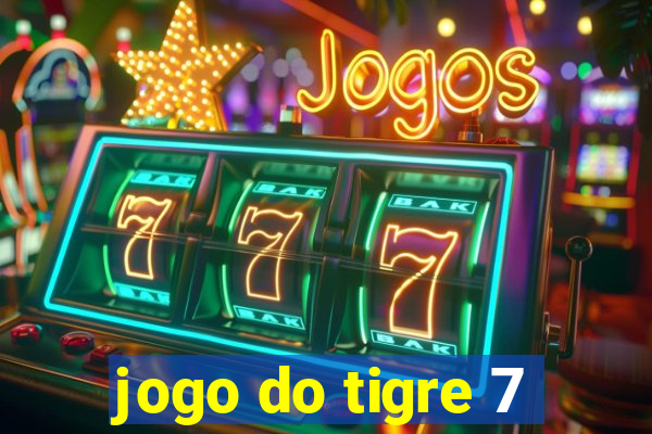 jogo do tigre 7