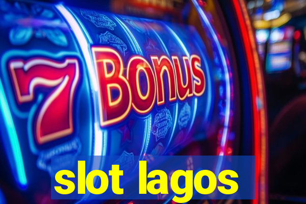 slot lagos