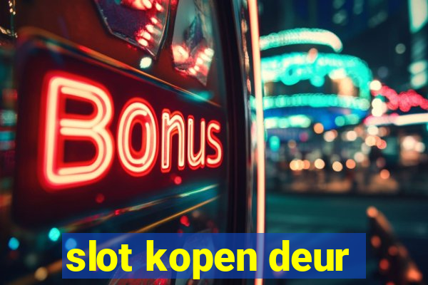 slot kopen deur