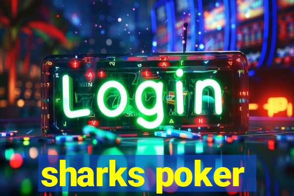 sharks poker