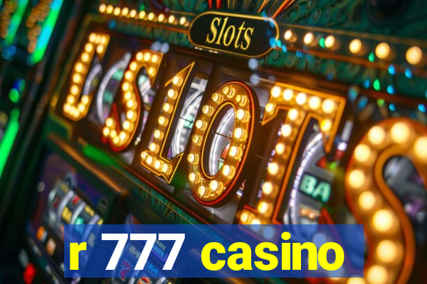 r 777 casino