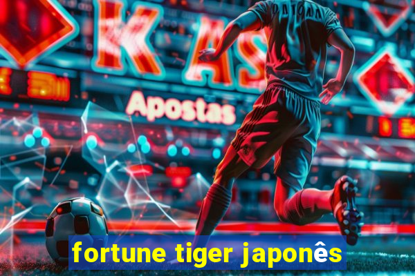 fortune tiger japonês