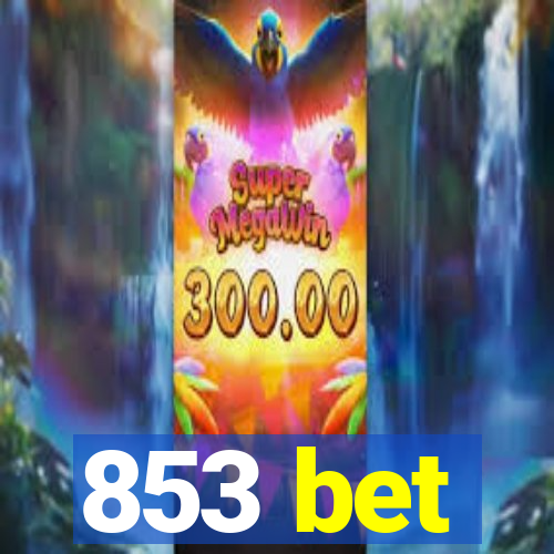 853 bet