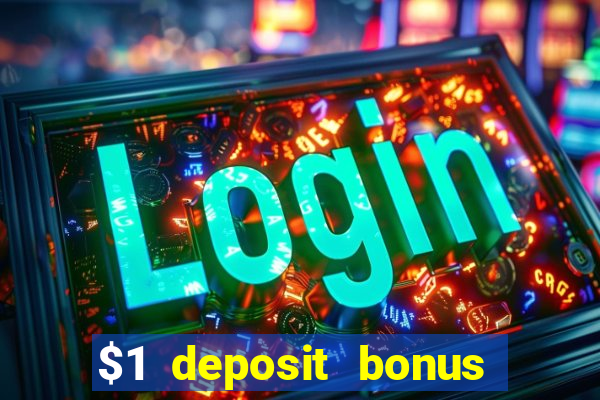 $1 deposit bonus casino canada