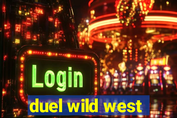 duel wild west