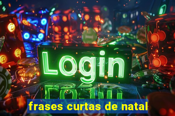 frases curtas de natal