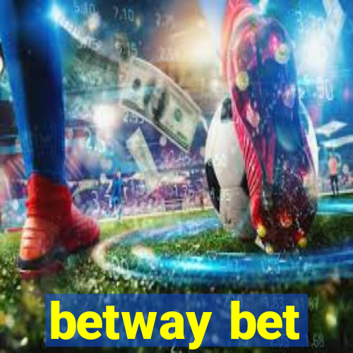 betway bet