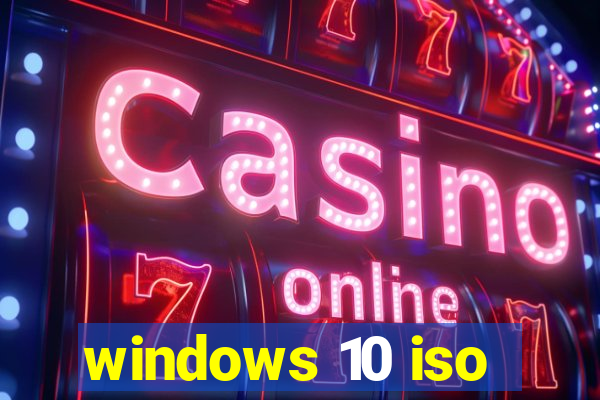 windows 10 iso