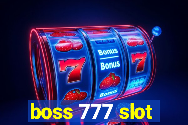 boss 777 slot