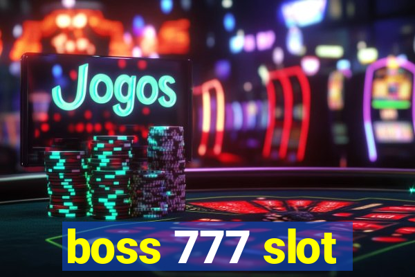 boss 777 slot