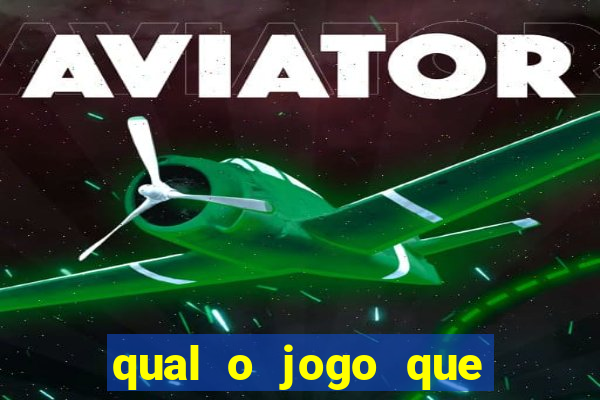 qual o jogo que tem mais chance de ganhar