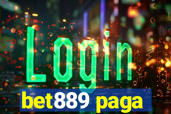 bet889 paga