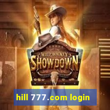 hill 777.com login