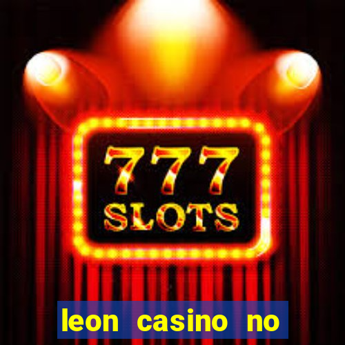 leon casino no deposit bonus