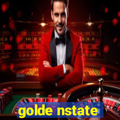 golde nstate