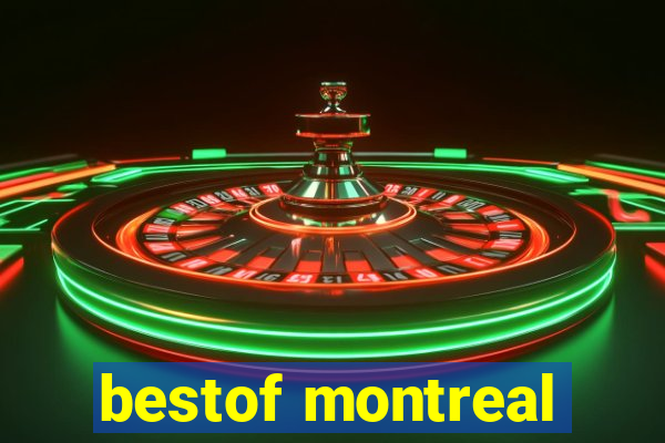 bestof montreal