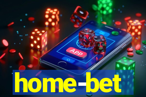 home-bet