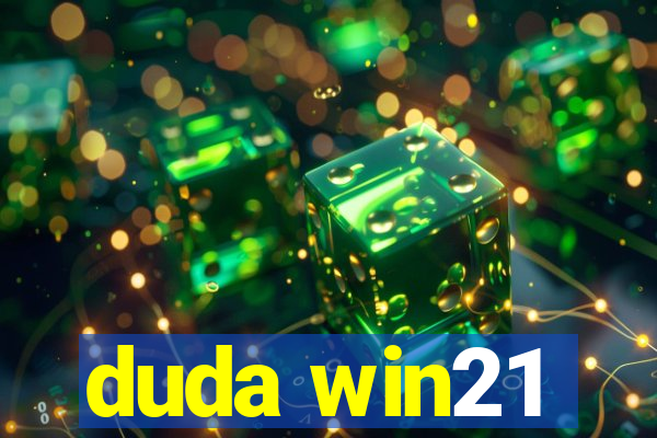 duda win21