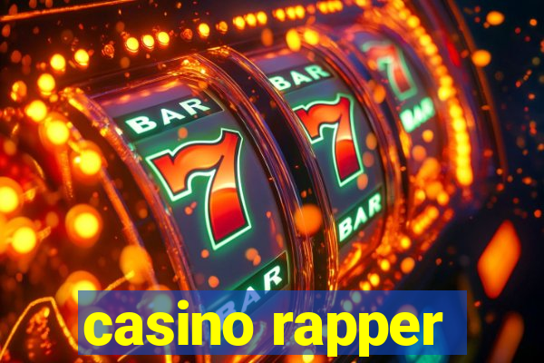 casino rapper