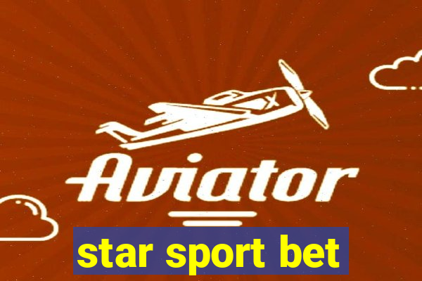 star sport bet