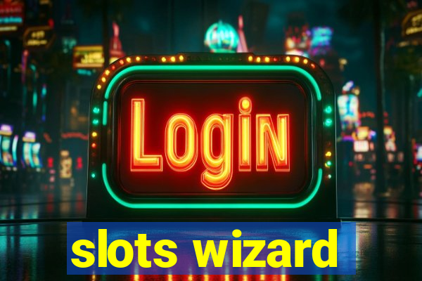 slots wizard