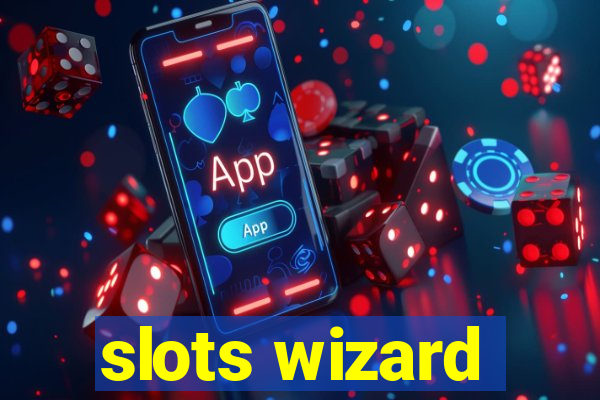 slots wizard