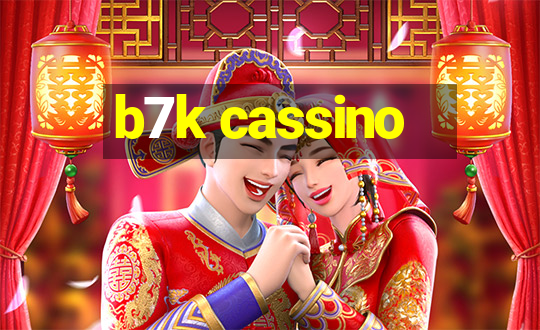 b7k cassino