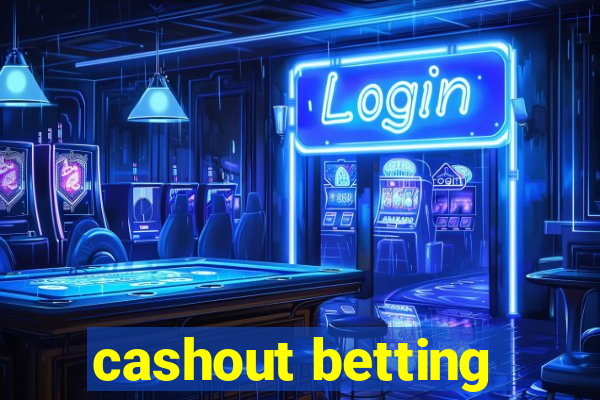 cashout betting