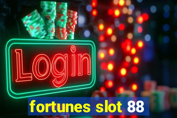 fortunes slot 88