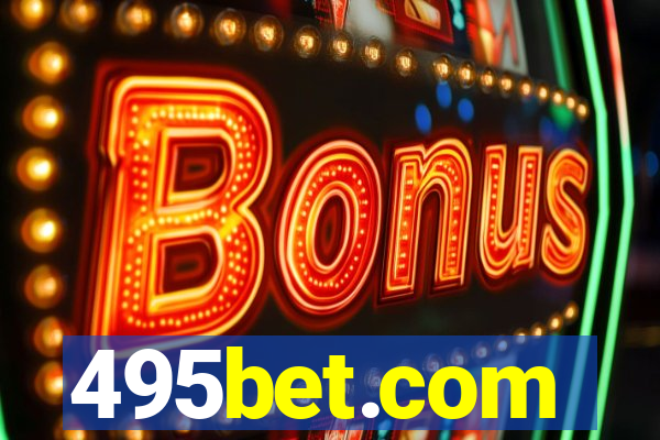 495bet.com