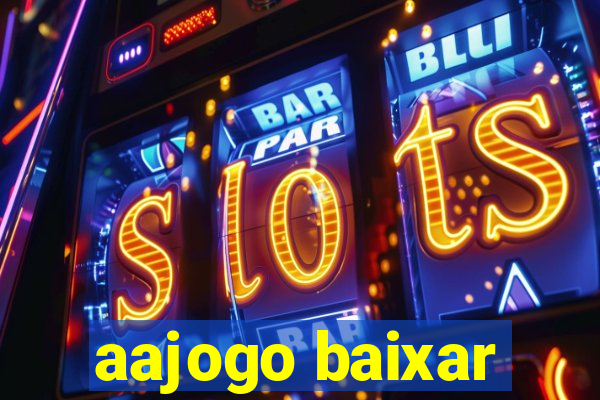 aajogo baixar