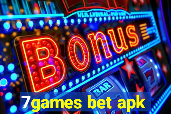 7games bet apk