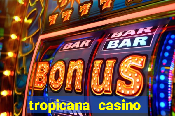 tropicana casino bonus code