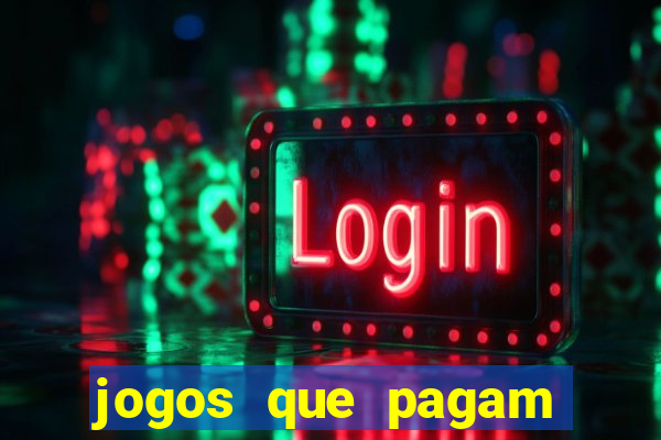 jogos que pagam pix na hora