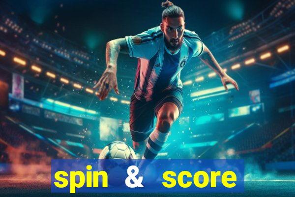 spin & score megaways slot