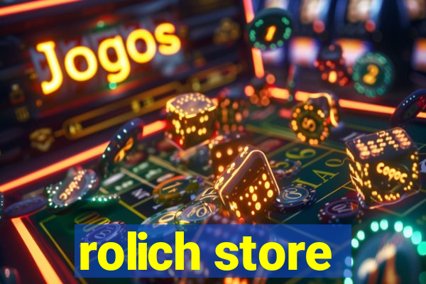 rolich store