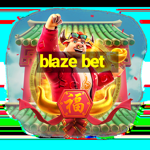 blaze bet