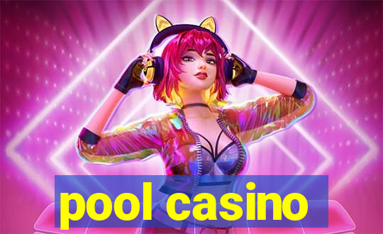 pool casino