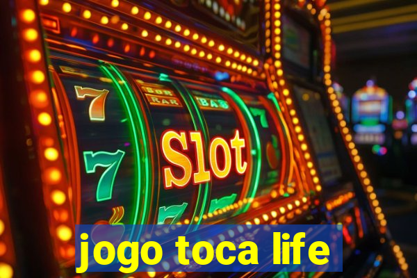 jogo toca life