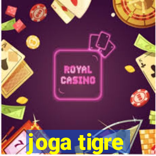 joga tigre