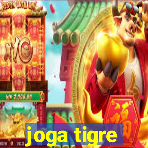 joga tigre