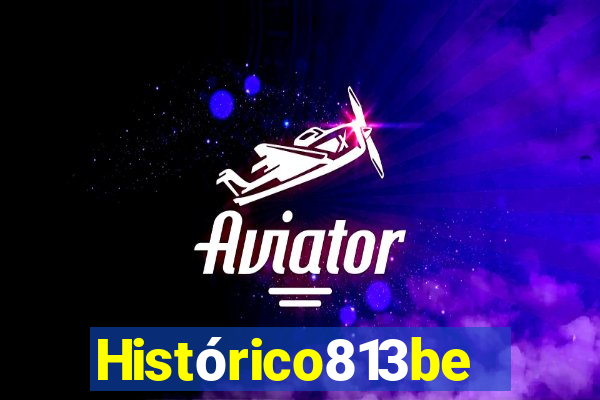 Histórico813bet