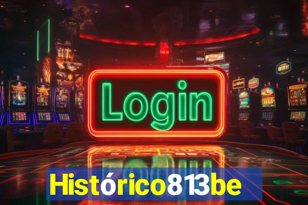 Histórico813bet