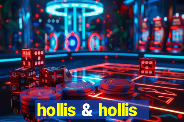 hollis & hollis