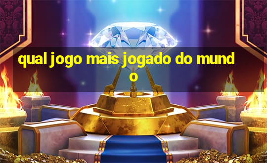 qual jogo mais jogado do mundo