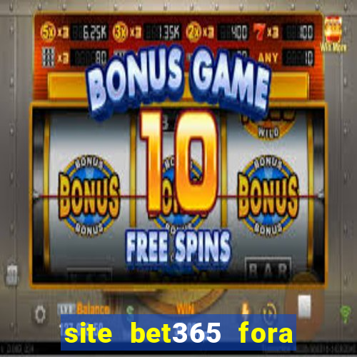 site bet365 fora do ar hoje