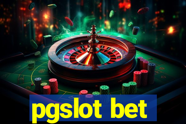 pgslot bet